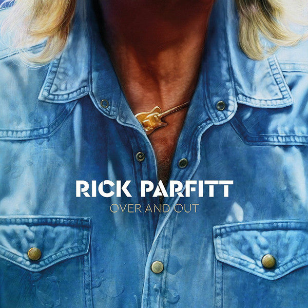 Rick Parfitt – Over and Out 🇺🇸