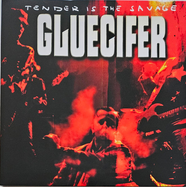 Gluecifer – Tender is the Savage 🇺🇸