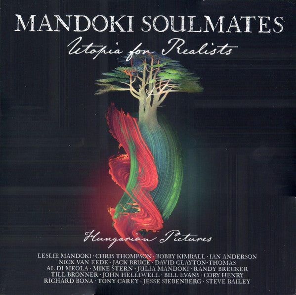 Mandoki Soulmates – Utopia for Realists: Hungarian Pictures (LP/CD) 🇺🇸