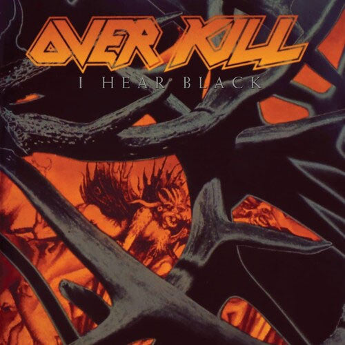 Overkill – I Hear Black 🇺🇸
