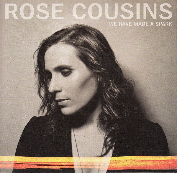 Rose Cousins – We Have Made a Spark - 10TH Anniversary (Orange Vinyl) 🇺🇸
