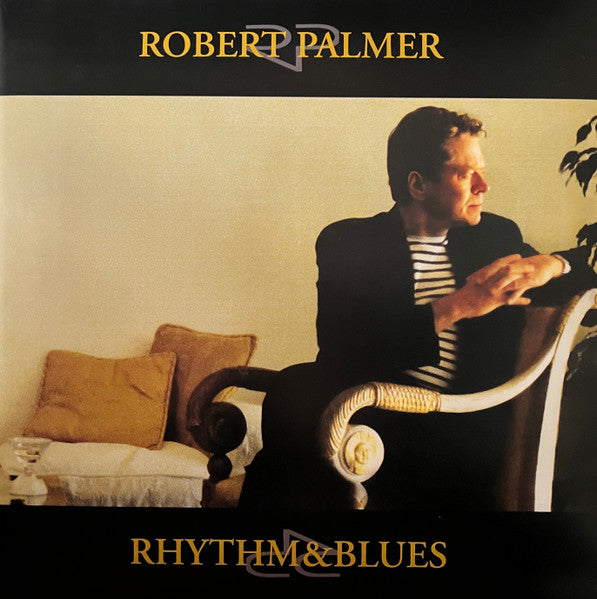 Robert Palmer – Rhythm & Blues 🇺🇸