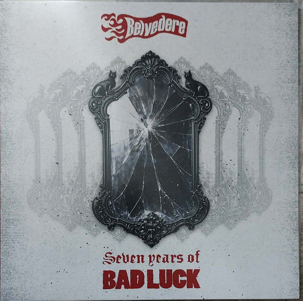 Belvedere – Seven Years of Bad Luck (Red Vinyl) 🇺🇸