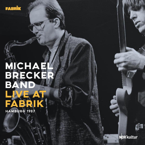 Michael  Band Brecker – Live at Fabrik Hamburg 1987 (180G/2LP) 🇺🇸