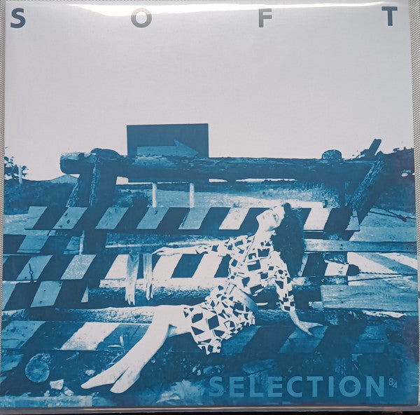 Various Artists – Soft Selection 84 🇺🇸