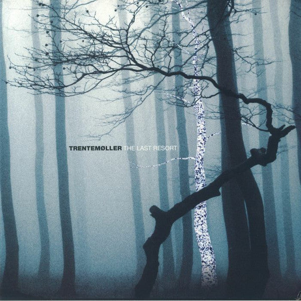Trentemoller – Last Resort (Complete Album) 🇺🇸