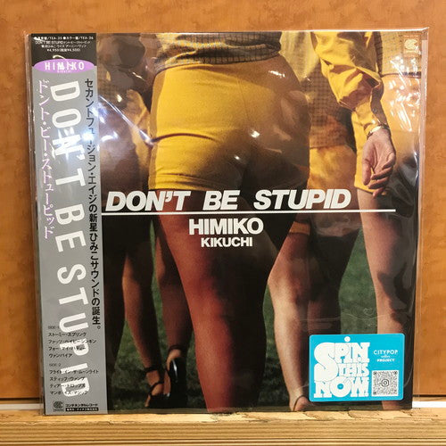 Himiko Kikuchi – Don't Be Stupid 🇺🇸