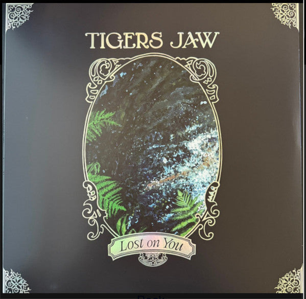 Tigers Jaw – Lost on You 🇺🇸