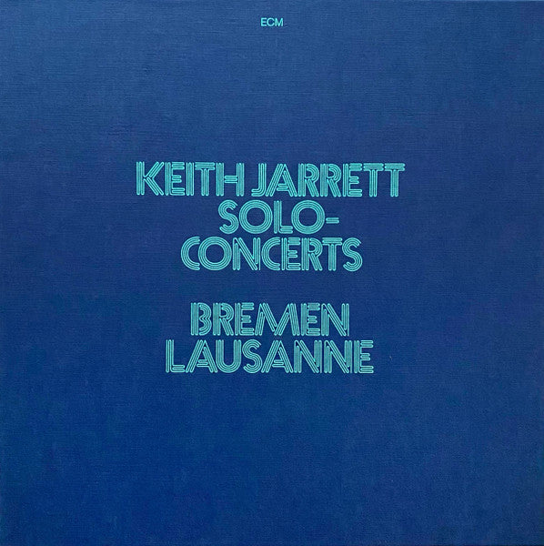 Keith Jarrett – Solo Concerts: Bremen/Lausanne (3LP) 🇺🇸