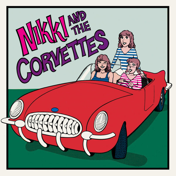 Nikki & the Corvettes – Nikki & the Corvettes 🇺🇸