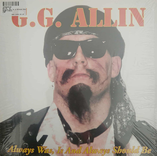Gg Allin – Always Was, is & Always Shall Be 🇺🇸