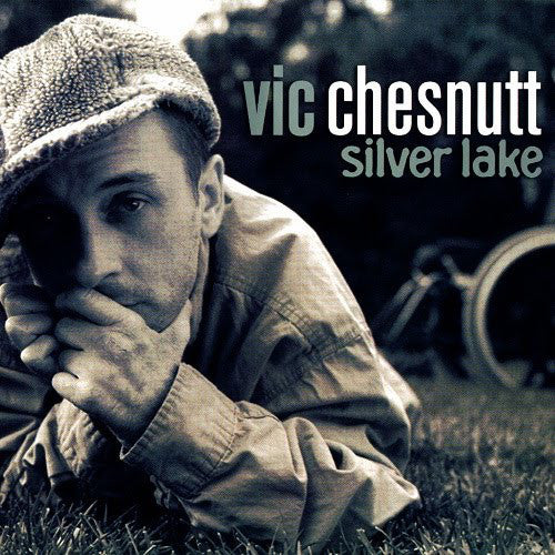 Vic Chesnutt – Silver Lake (2LP/180G/DL Code) 🇺🇸