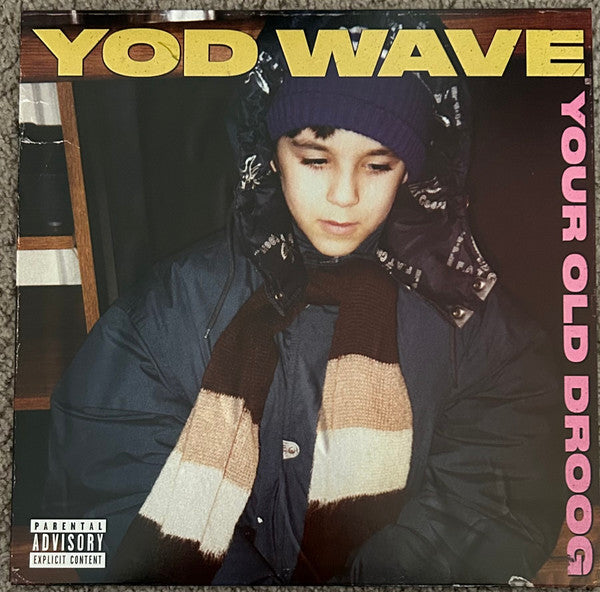 Your Old Droog – Yod Wave 🇺🇸