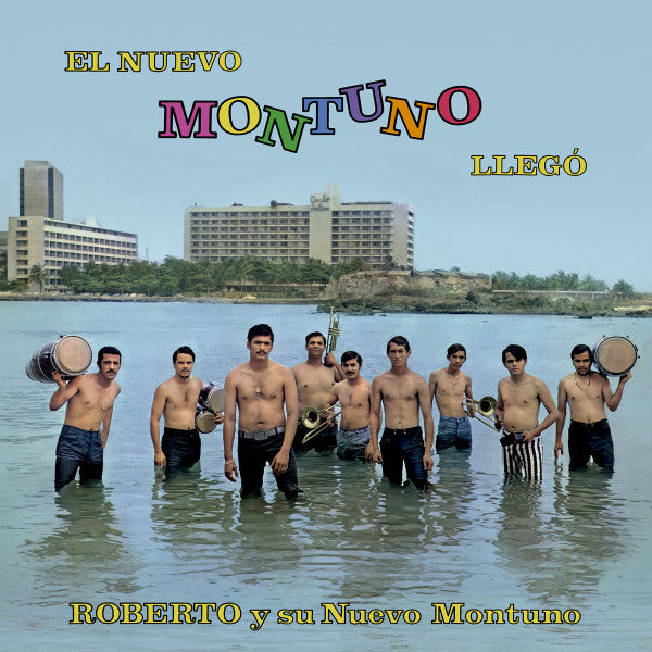 Roberto & Su Nuevo Montuno – Nuevo Montuno Llego 🇺🇸