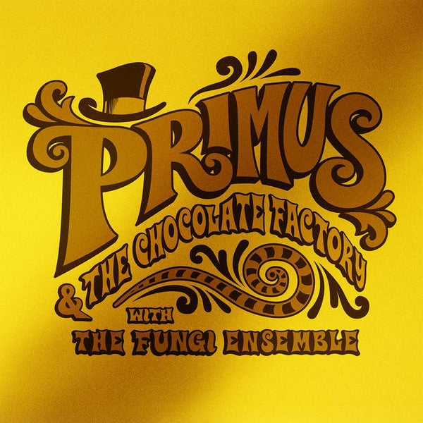 Primus – Primus & the Chocolate Factory with the Fungi Ensemble (Gold Vinyl) 🇺🇸