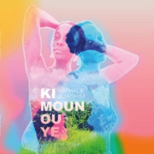 Nathalie Joachim – Ki Moun Ou Ye (140G) 🇺🇸