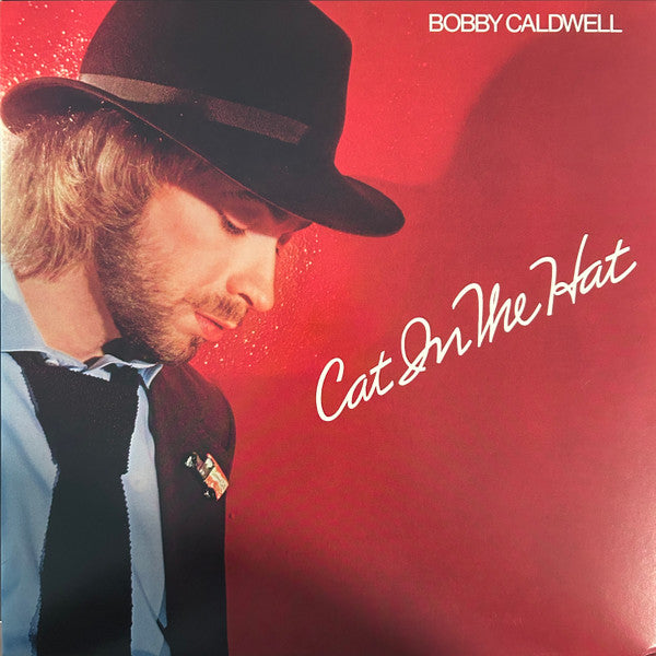 Bobby Caldwell – Cat in the Hat 🇺🇸