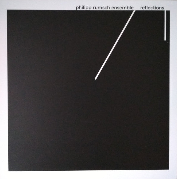 Philipp Rumsch Ensemble – Reflections 🇺🇸