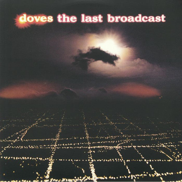Doves – Last Broadcast (2LP) 🇺🇸
