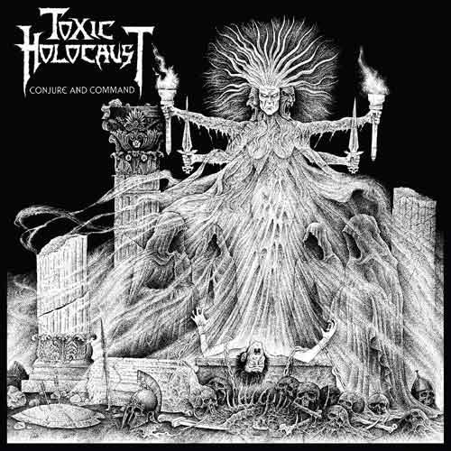 Toxic Holocaust – Conjure & Command (Milky Clear With Black, White & Grey Splatter Vinyl) 🇺🇸