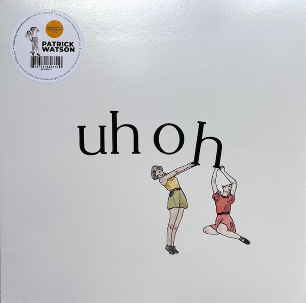 Patrick Watson – Uh Oh (Canary Yellow Vinyl) (I) 🇺🇸