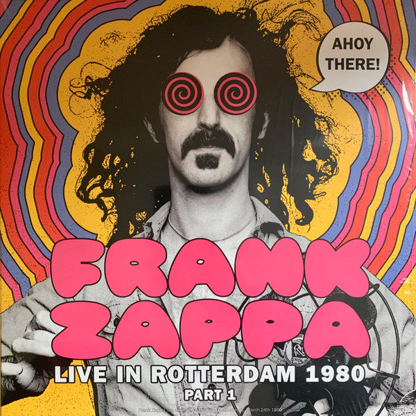 Frank Zappa – Ahoy There! Live in Rotterdam 1980 (Part 1) 🇺🇸