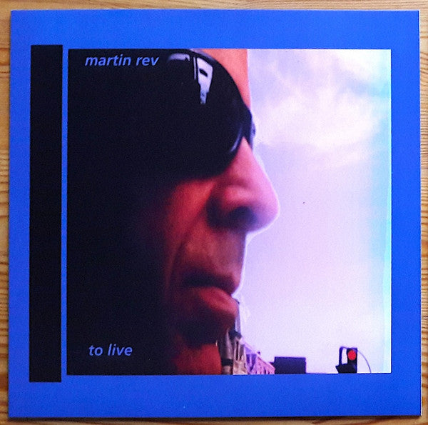 Martin Rev – To Live 🇺🇸