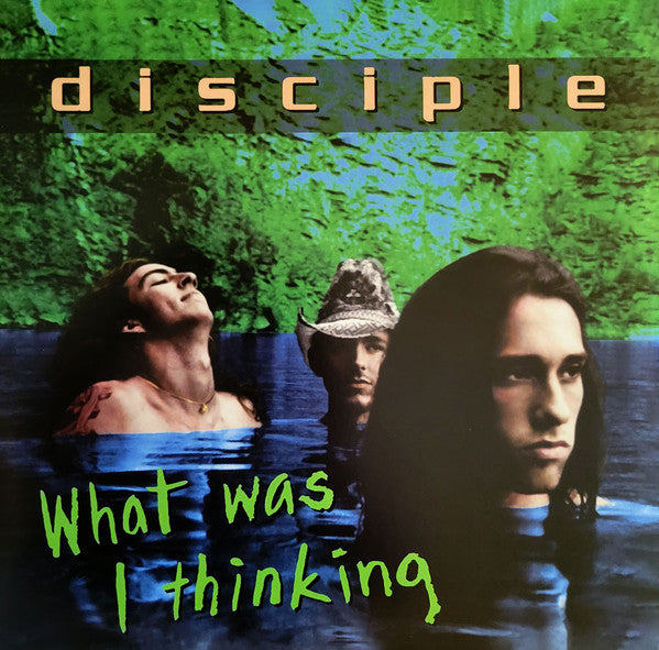 Disciple – What Was I Thinking (Green Vinyl/2LP) 🇺🇸