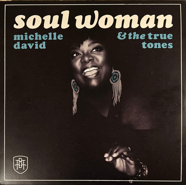 Michelle & the True-tones David – Soul Woman (Transparent Vinyl) 🇺🇸