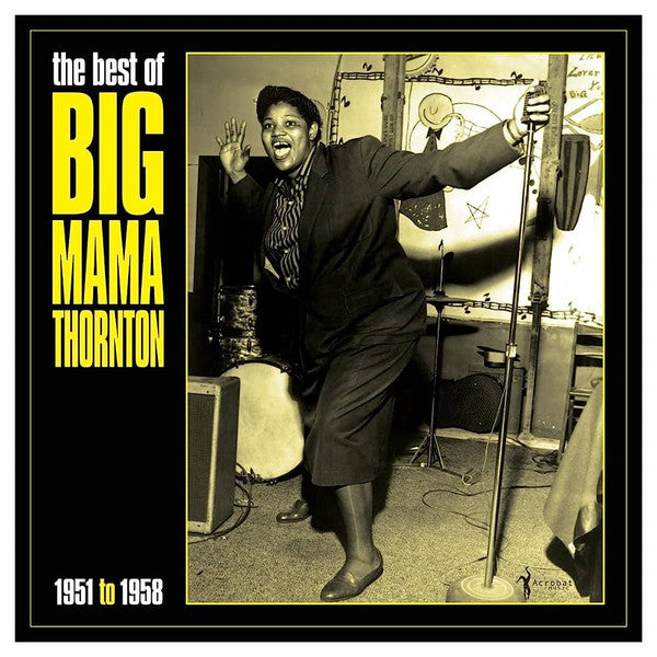 Big Mama Thornton – Best of Big Mama Thornton 1951-58 🇺🇸