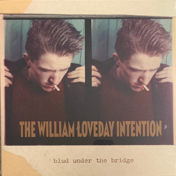 William Loveday Intention – Blud Under the Bridge 🇺🇸