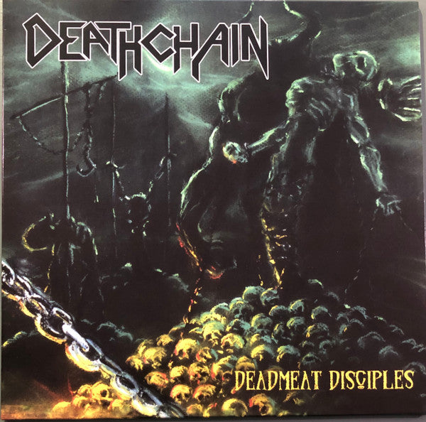 Deathchain – Deadmeat Disciples 🇺🇸