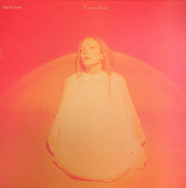 Sigrid Aase – Come Closer 🇺🇸