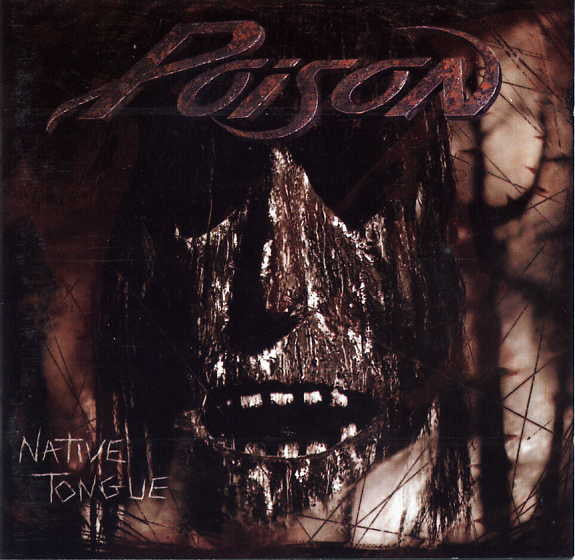 Poison – Native Tongue (2LP) 🇺🇸