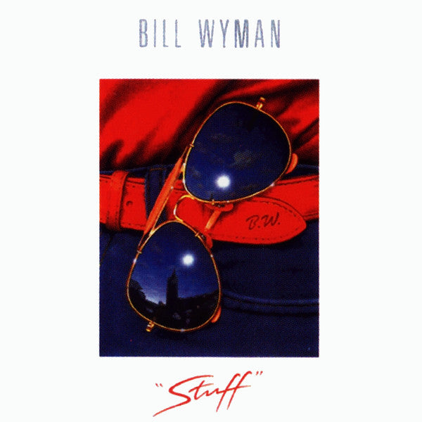 Bill Wyman – Stuff 🇺🇸