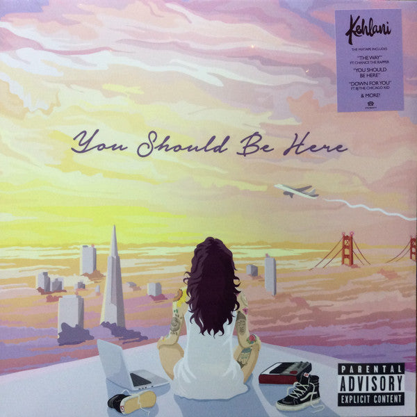 Kehlani – You Should Be Here (X) 🇺🇸