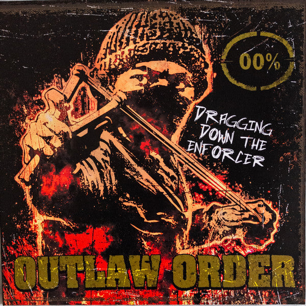 Outlaw Order – Dragging Down the Enforcer (Red Vinyl) 🇺🇸