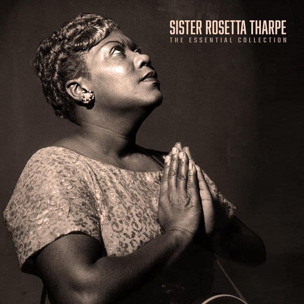 Sister Rosetta Tharpe – Essential Collection 🇺🇸