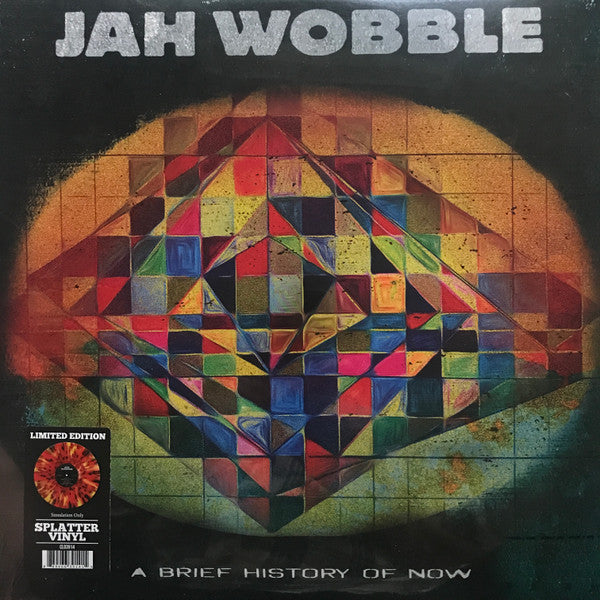 Jah Wobble – Brief History of Now (Red/Black/Yellow Splatter Vinyl) 🇺🇸