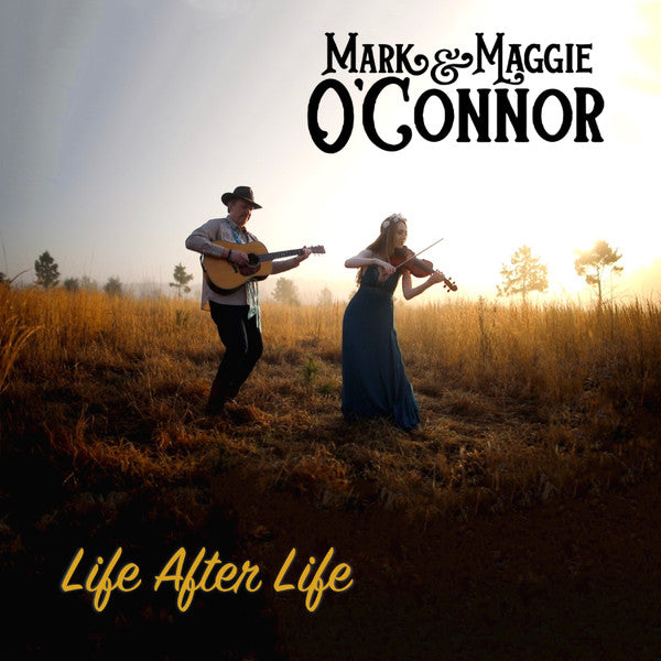 Mark & Maggie O'connor – Life After Life (Color Vinyl) 🇺🇸