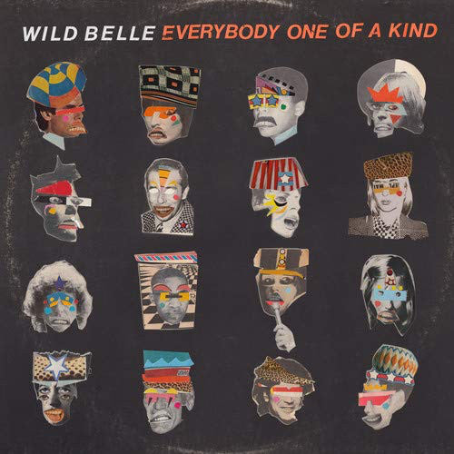 Wild Belle – Everybody One of a Kind 🇺🇸