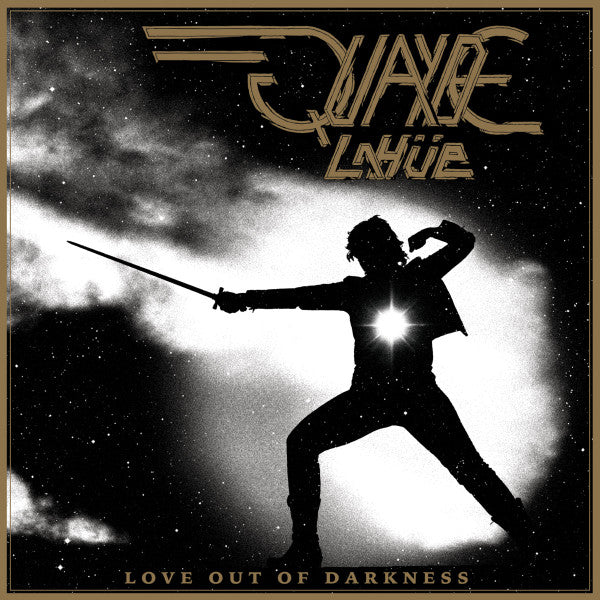 Quayde Lahue – Love Out of Darkness 🇺🇸