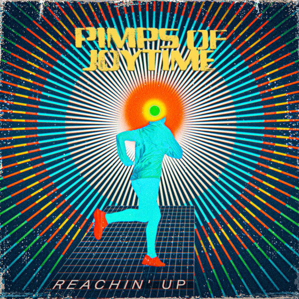 Pimps of Joytime – Reachin' up 🇺🇸