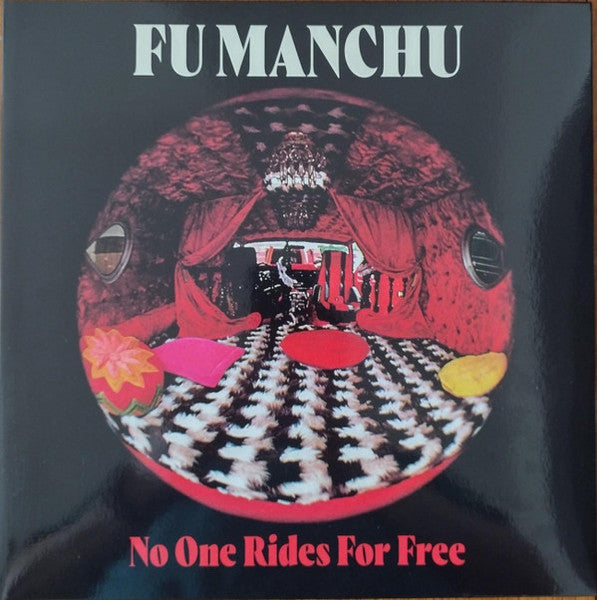 Fu Manchu – No One Rides for Free (Coloured Vinyl) 🇺🇸
