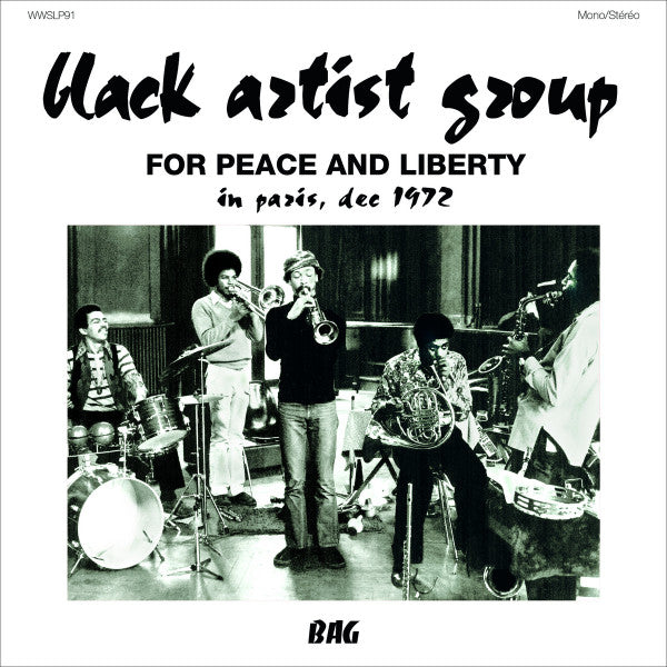 Black Artist Group – For Peace and Liberty: in Paris, Dec 1972 🇺🇸