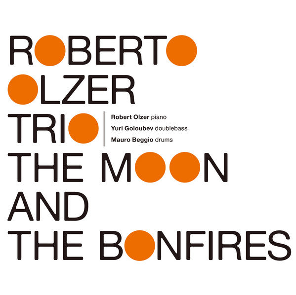 Roberto Trio Olzer – Moon & the Bonfires (2LP) 🇺🇸