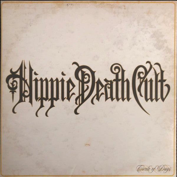 Hippie Death Cult – Circle of Days 🇺🇸