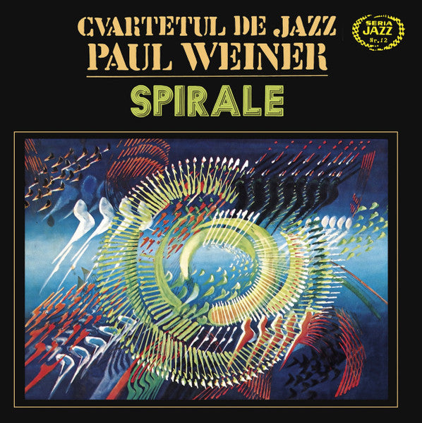 Cvartetul De Jazz Paul Weiner – Spirale 🇺🇸