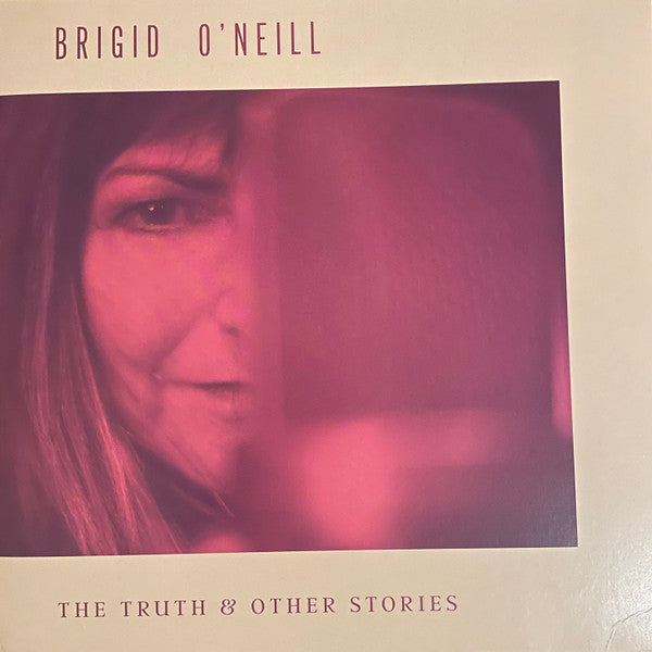 Brigid O'neill – Truth & Other Stories 🇺🇸