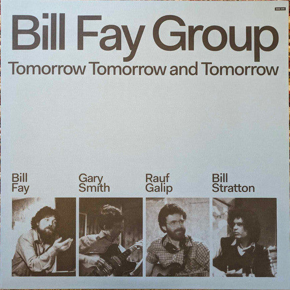 Bill Fay Group – Tomorrow Tomorrow & Tomorrow (2LP) 🇺🇸
